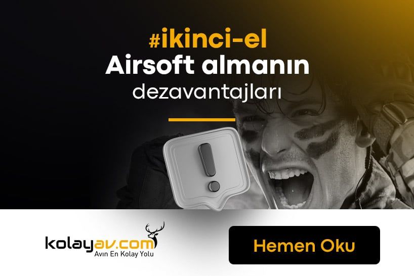  İkinci El Airsoft Silah Almanın Dezavantajları Nelerdir?