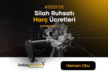 2023 Yılında Silah Ruhsat Harç Ücretleri - Kolay Av